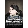 El fotógrafo de Auschwitz