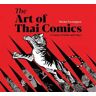 Nicolas Verstappen The Art of Thai Comics: A Century of Strips and Stripes