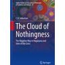 The Cloud of Nothingness