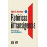 Retóricas de la intransigencia