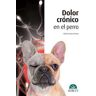 Dolor crónico en el perro