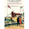 Los años ligeros. Crónicas de los Cazalet 1