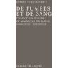 De fumées et de sang