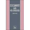 Documenti sulla vita consacrata 1996-2010