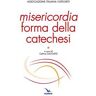 Misericordia forma della catechesi