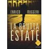 Enrico Ruggeri La brutta estate