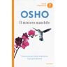 Osho Il mistero maschile