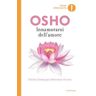 Osho Innamorarsi dell'amore