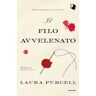 Laura Purcell Il filo avvelenato