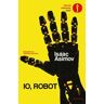 Isaac Asimov Io, robot