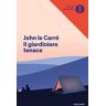 John Le Carré Il giardiniere tenace