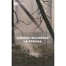 Cormac McCarthy La strada