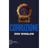 Don Winslow Corruzione