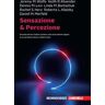 Sensazione & percezione. Con e-book