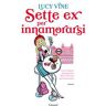 Lucy Vine Sette ex per innamorarsi