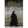 Andrea Vitali La verità della suora storta