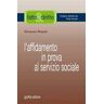 Vincenzo Rispoli L' affidamento in prova al servizio sociale