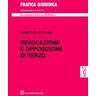 Franco De Stefano Revocazione e opposizione di terzo