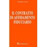 Maurizio Lupoi Il contratto di affidamento fiduciario