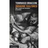 Tommaso Braccini Indagine sull'orco. Miti e storie del divoratore di bambini