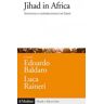 Jihad in Africa. Terrorismo e controterrorismo nel Sahel