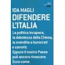 Ida Magli Difendere l'Italia