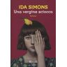 Ida Simons Una vergine sciocca
