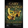 Gary Jennings Il viaggiatore