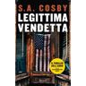 S. A. Cosby Legittima vendetta