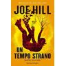 Joe Hill Un tempo strano