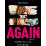 TRUST AGAIN (Again 2)