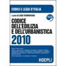 Codice dell'edilizia e dell'urbanistica 2010