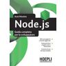 Node.js. Guida completa per lo sviluppatore