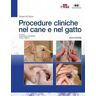 Procedure cliniche nel cane e nel gatto