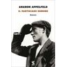 Aharon Appelfeld Il partigiano Edmond