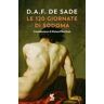 François de Sade Le 120 giornate di Sodoma