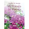 Rosalba Di Giacomo Di poesia in poesia