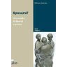 Sposarsi? Una scelta di libertà e grazia