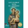 Let us pray with st. Anthony