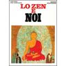 Karlfried Dürckheim Lo zen e noi