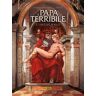 Il papa terribile