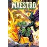 Maestro. Vol. 1: Maestro