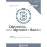 Criptoattività, criptovalute e bitcoin