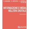 Informazione e media nell'era digitale