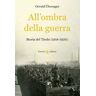 Oswald Überegger All'ombra della guerra. Storia del Tirolo (1918-1920)