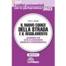 Il nuovo codice della strada e il regolamento