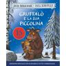 Julia Donaldson Gruffalò e la sua piccolina