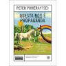 Peter Pomerantsev Questa non è propaganda. Avventure nella guerra contro la realtà