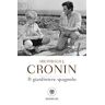 A. Joseph Cronin Il giardiniere spagnolo