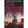 Clive Cussler Il cacciatore